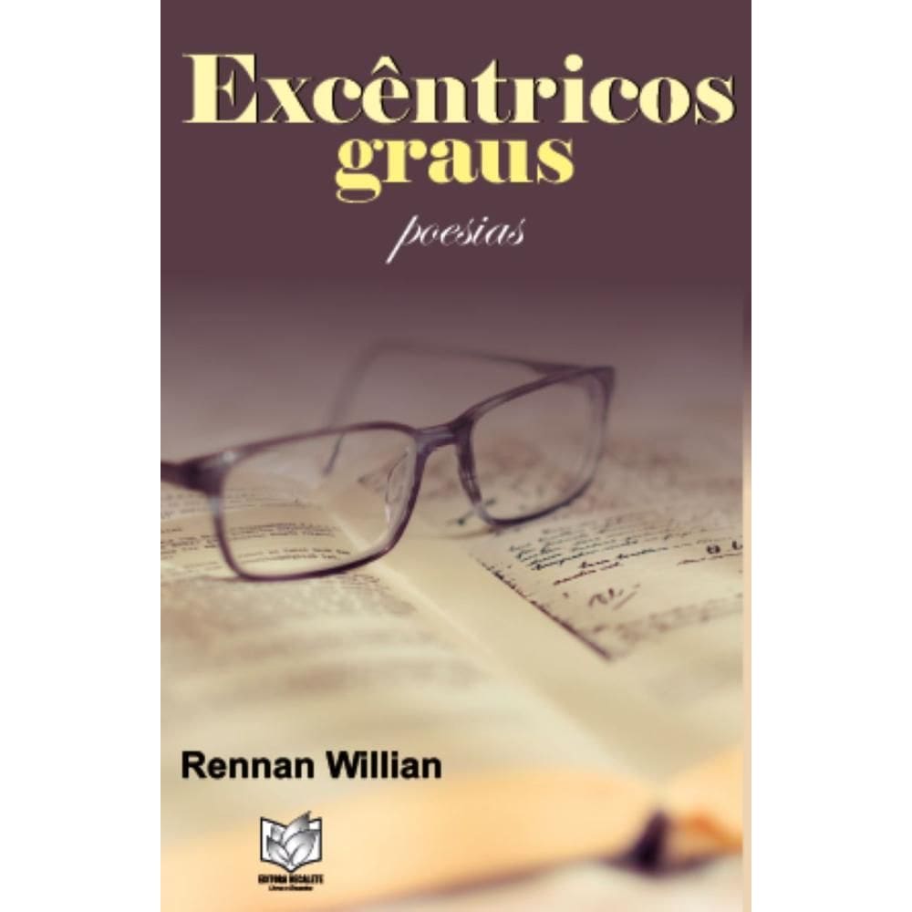 Excêntricos graus: Poesias