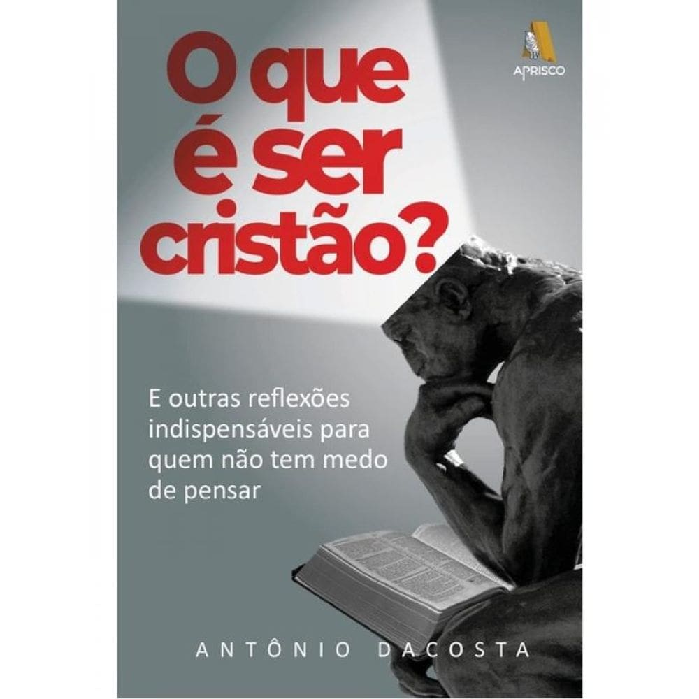 O Que É Ser Cristão?