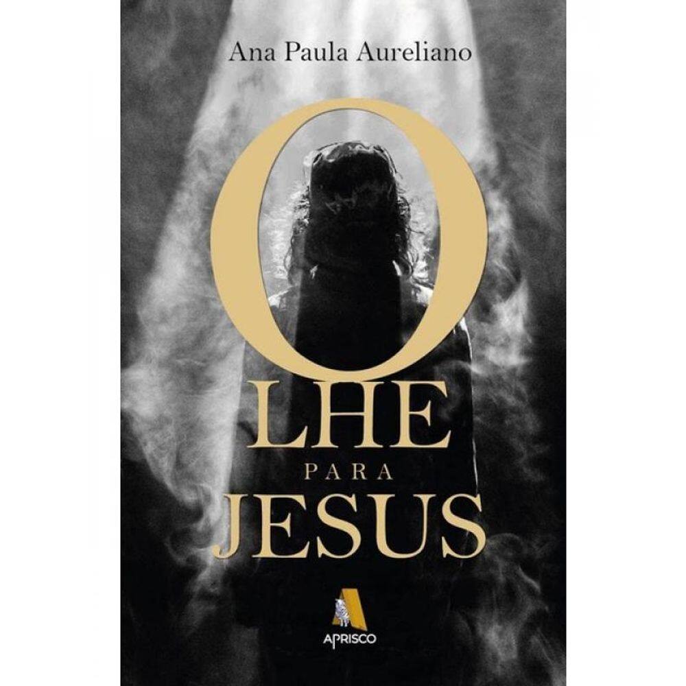 Olhe Para Jesus