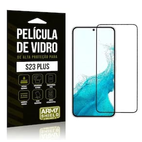 Película De Vidro 3D Samsung S23 Plus - Armyshield