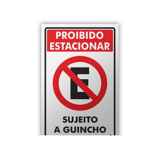 Placa - Proibido Estacionar Sujeito a Guincho 20x30
