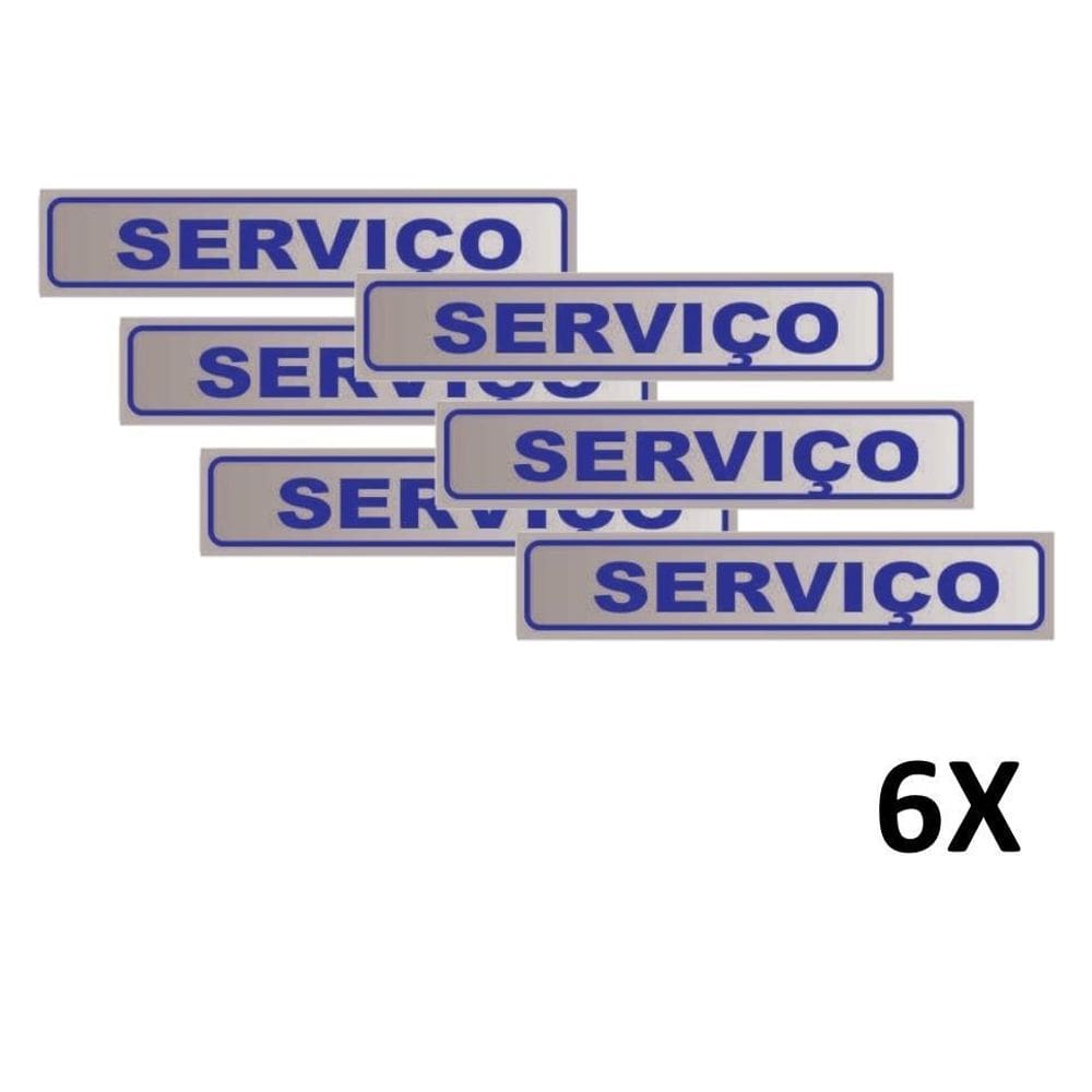 Kit 6 Placa De Aviso Sinalização Portas Serviço 25Cmx5Cm