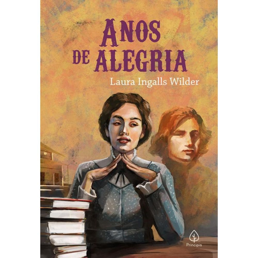 Anos De Alegria (Livro 8)