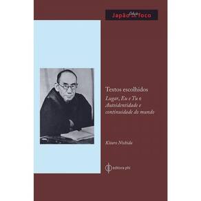Textos Escolhidos - Lugar, Eu E Tu E Autoidentidade E Continuidade Do Mundo