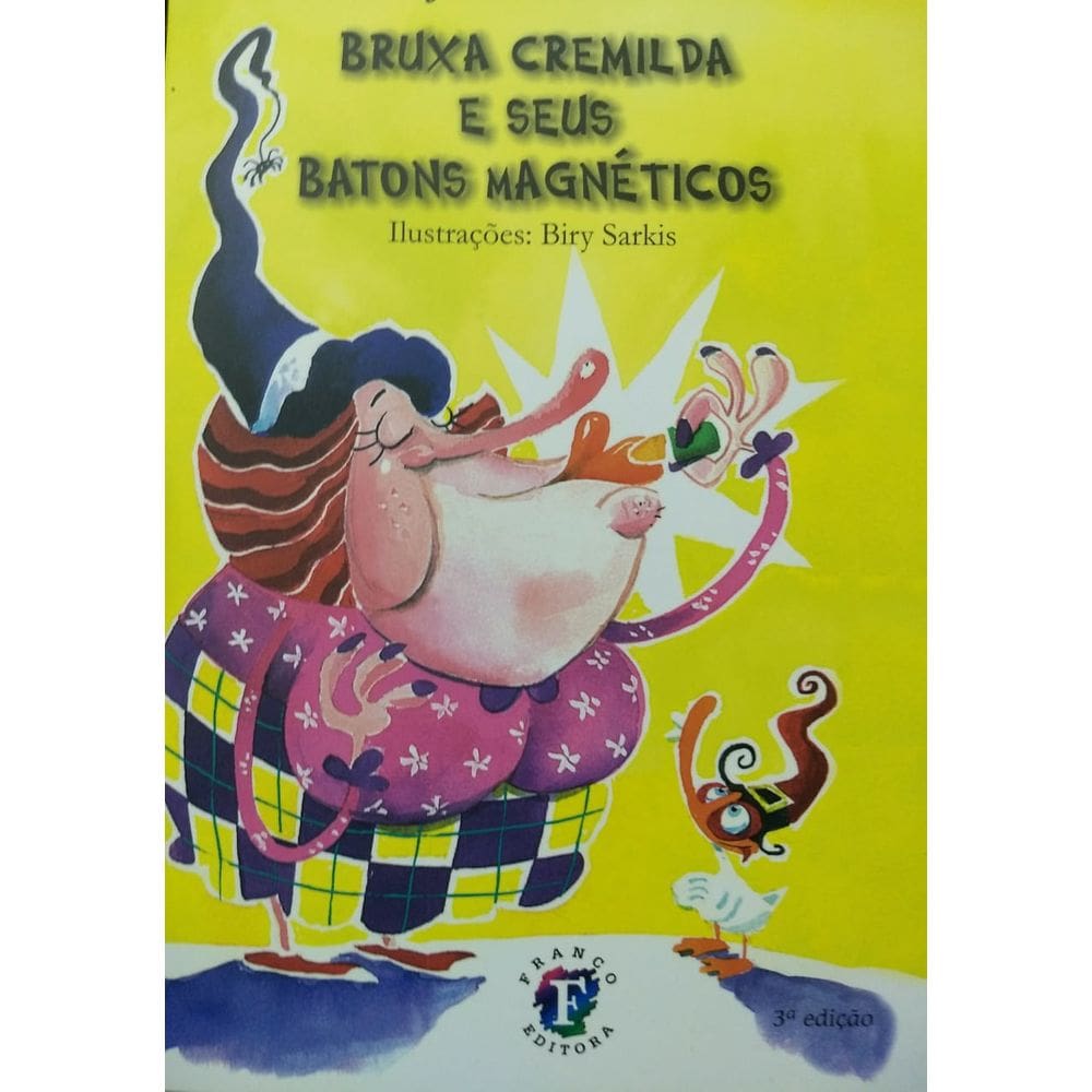 Livro Bruxa cremilda e seus batons magnéticos