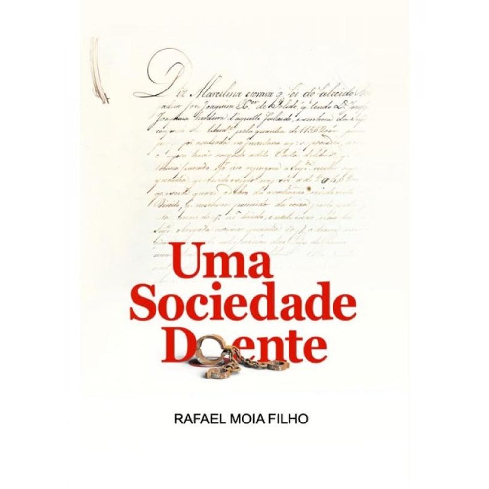 Uma Sociedade Doente