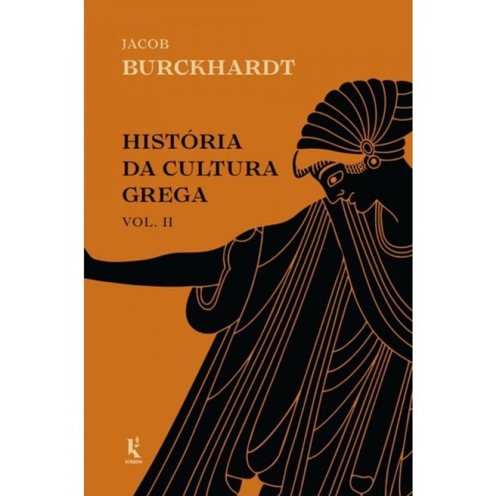 História Da Cultura Grega - Vol. 2
