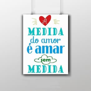 Placa Decorativa Frase A Medida do Amor 20X30Cm