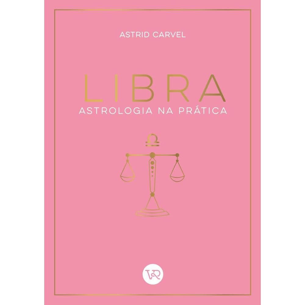 Libra - Astrologia na Prática