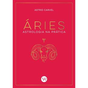Áries - Astrologia na Prática