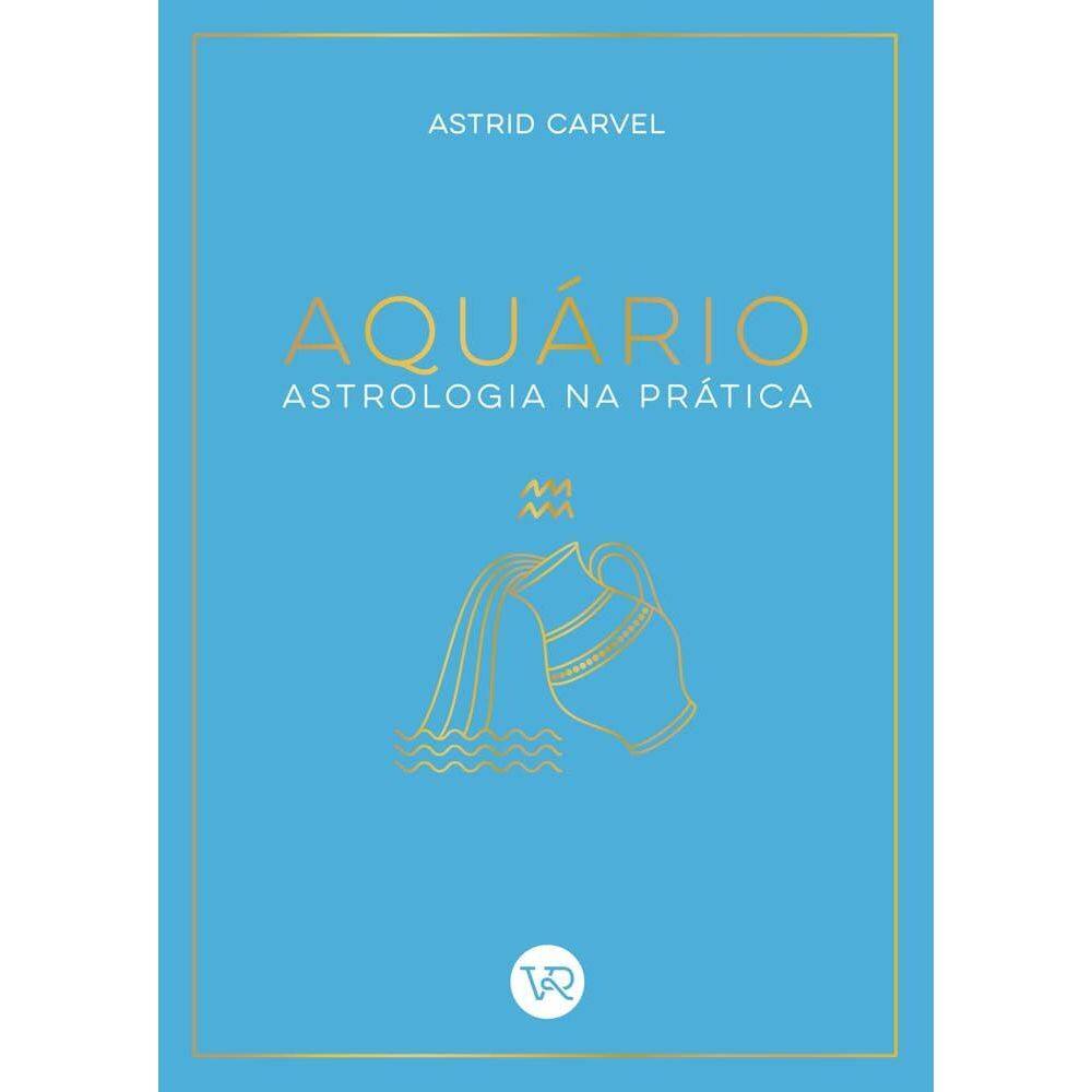 Aquário - Astrologia na Prática
