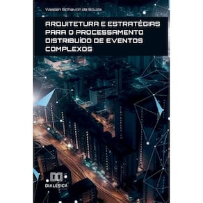 Arquitetura e estratégias para o Processamento Distribuído de Eventos Complexos
