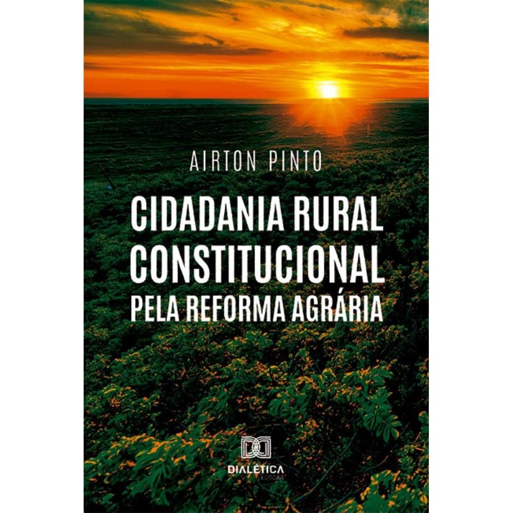 Cidadania Rural Constitucional pela Reforma Agrária