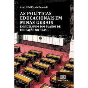 As Políticas Educacionais em Minas Gerais e os Desafios dos Planos de Educação no Brasil