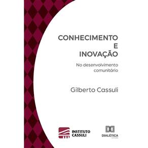Conhecimento e Inovação: no desenvolvimento comunitário