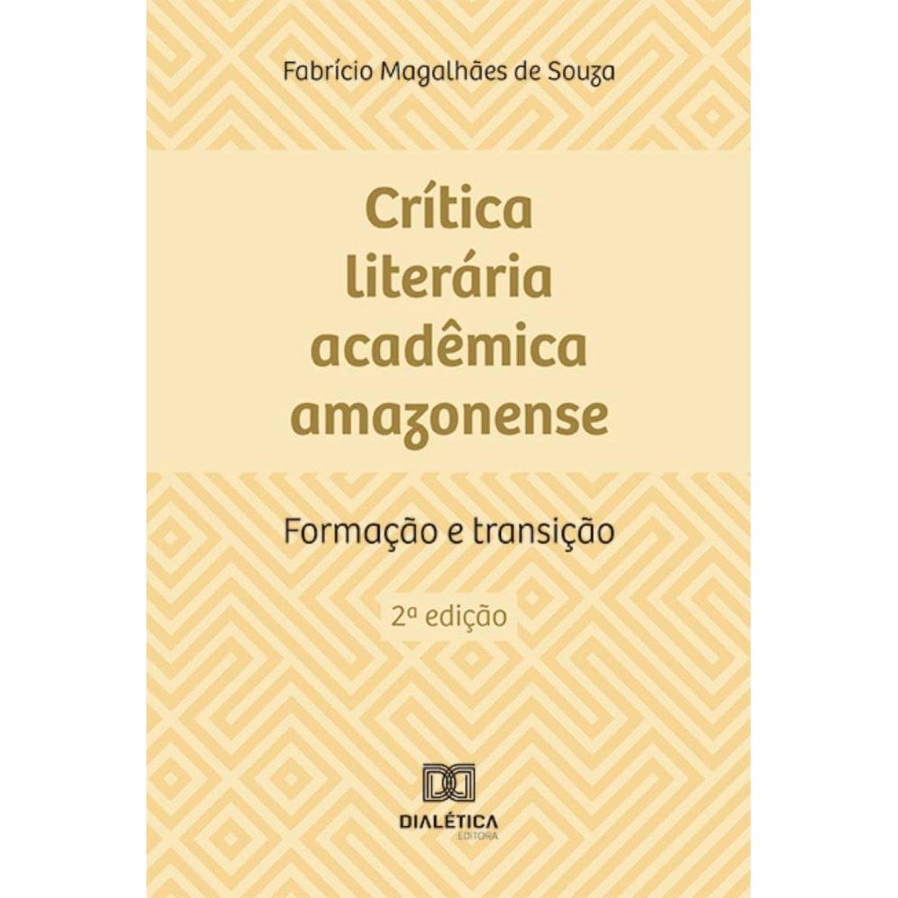 Crítica literária acadêmica amazonense: formação e transição