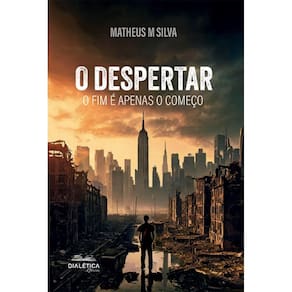 O Despertar: o fim é apenas o começo