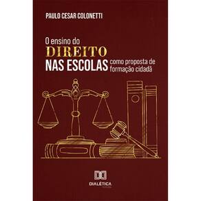 O ensino do Direito nas escolas como proposta de formação cidadã
