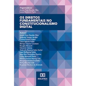 Os Direitos Fundamentais no Constitucionalismo Digital