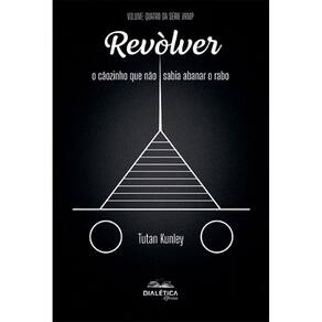 Revòlver, o cãozinho que não sabia abanar o rabo