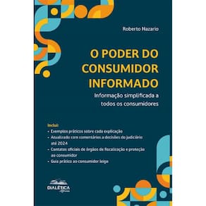 O Poder do Consumidor Informado: Informação simplificada a todos os consumidores