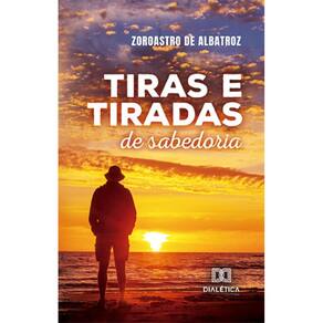 Tiras e tiradas de sabedoria