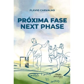 Próxima Fase: next phase