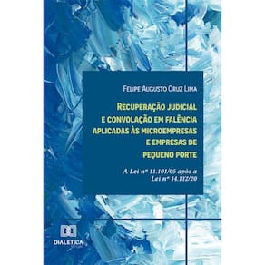 Recuperação judicial e convolação em falência aplicadas às microempresas e empresas de pequeno porte: a Lei nº 11.101/05 após a Lei nº 14.112/20