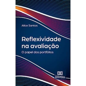 Reflexividade na avaliação: o papel dos portfólios