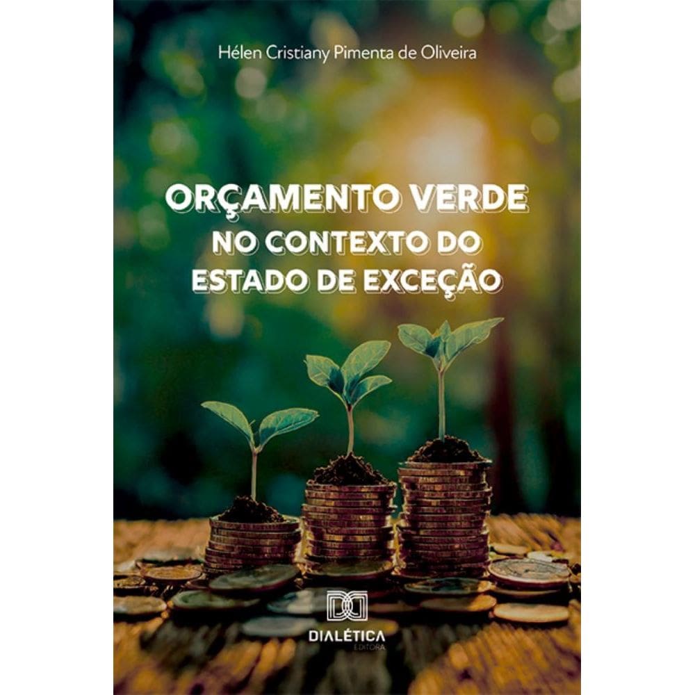 Orçamento Verde no Contexto do Estado de Exceção