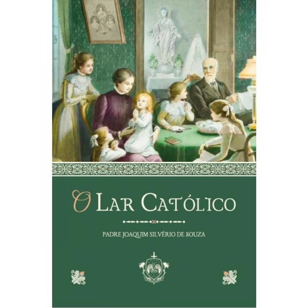 O Lar Católico