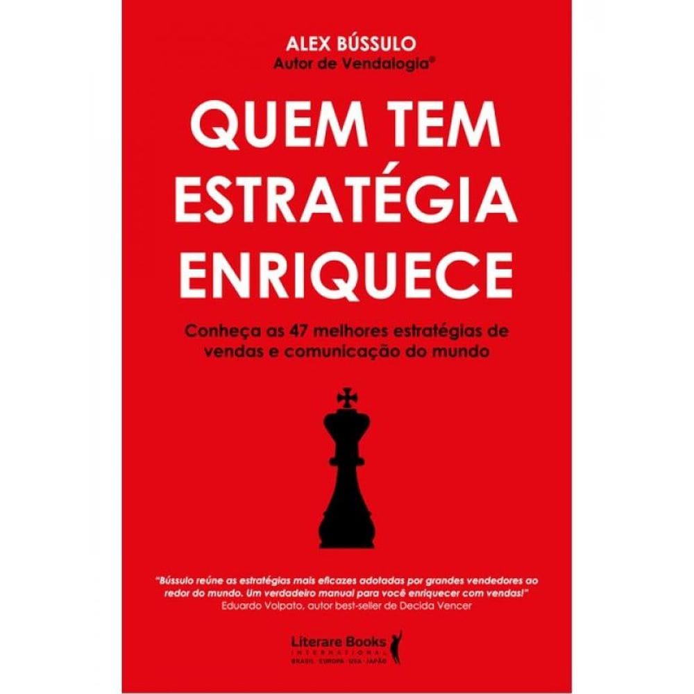 Quem Tem Estratégia Enriquece
