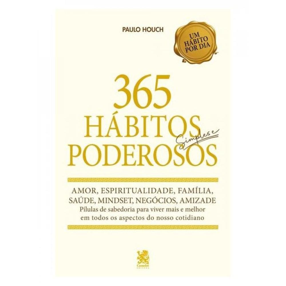 365 Hábitos Simples E Poderosos