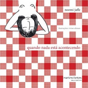 Quando Nada Esta Acontecendo