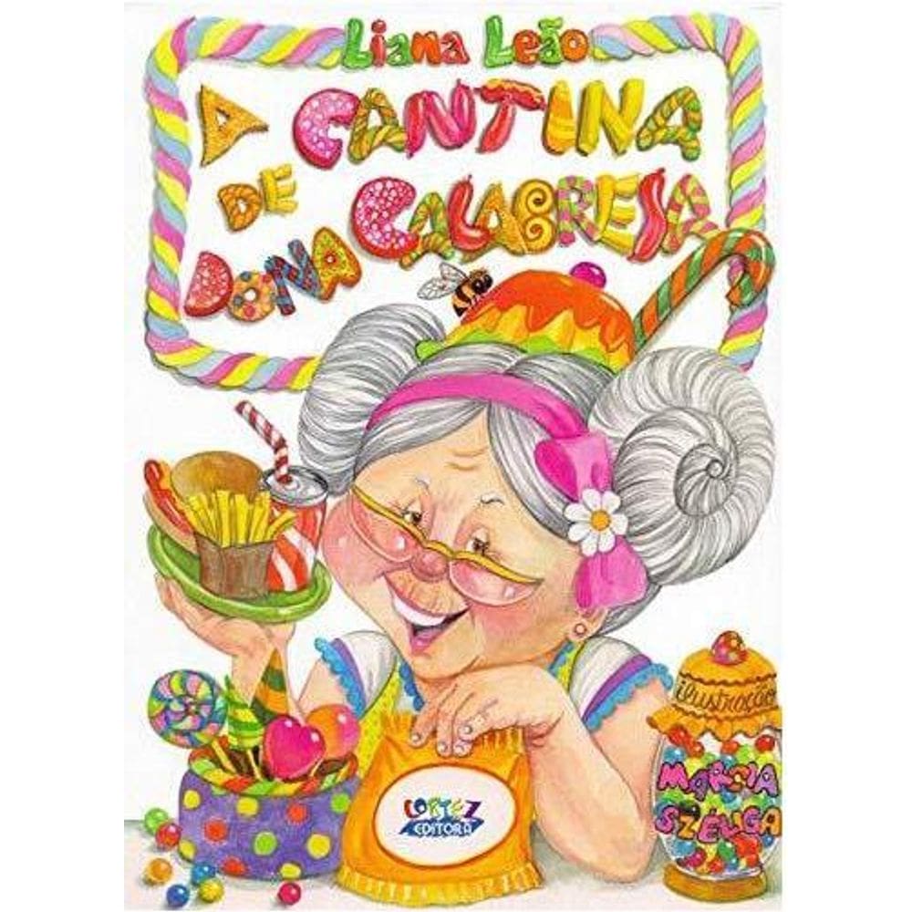 Cantina de Dona Calabresa, A