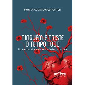 Ninguém é triste o tempo todo