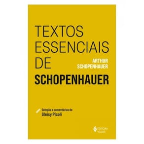 Textos Essenciais De Schopenhauer