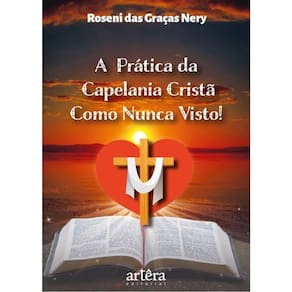 A Prática Da Capelania Cristã Como Nunca Visto!