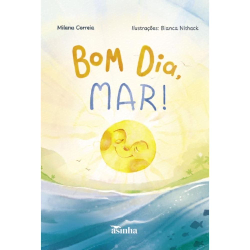 Bom dia, mar!