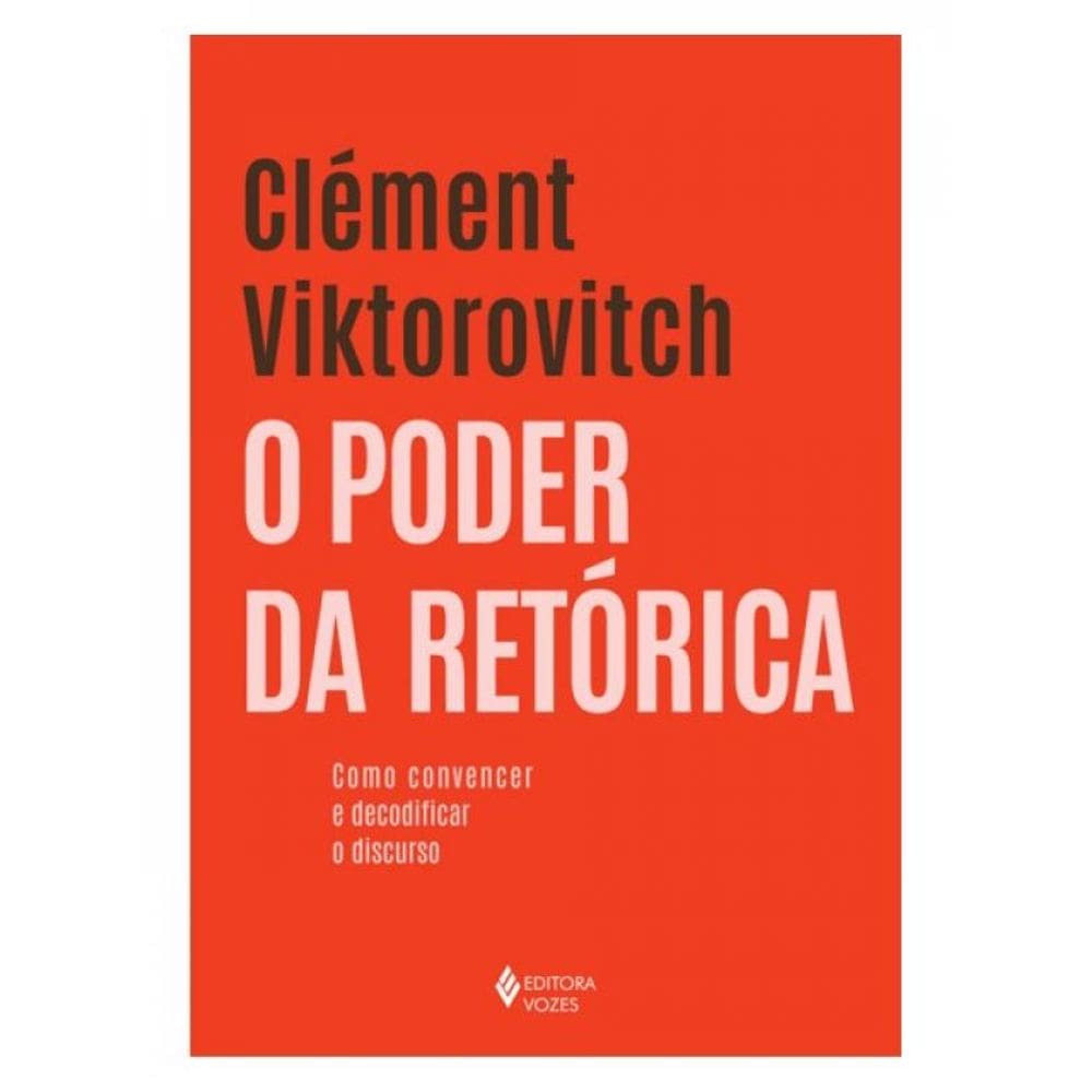 O Poder Da Retórica