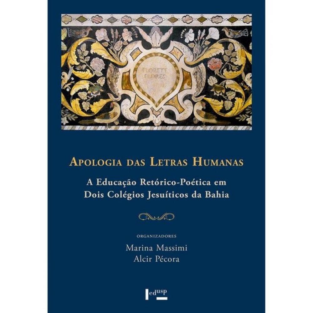 Apologia Das Letras Humanas