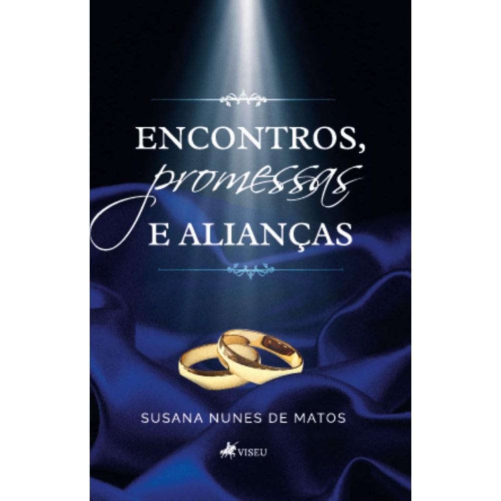 Encontros, Promessas e Alianças