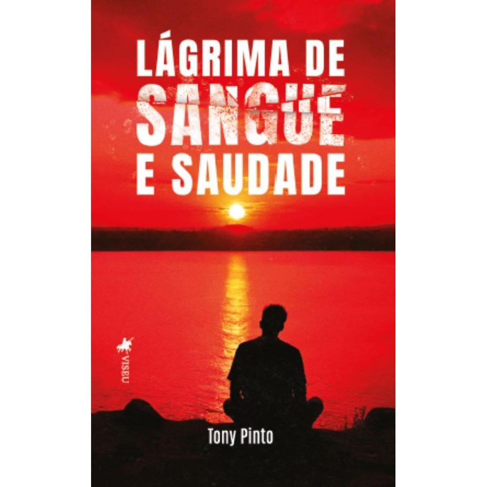 Lágrima de Sangue e Saudade