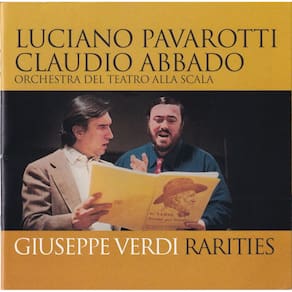 CD Luciano Pavarotti e Claudio Abbado - Giuseppe Verdi Rarit