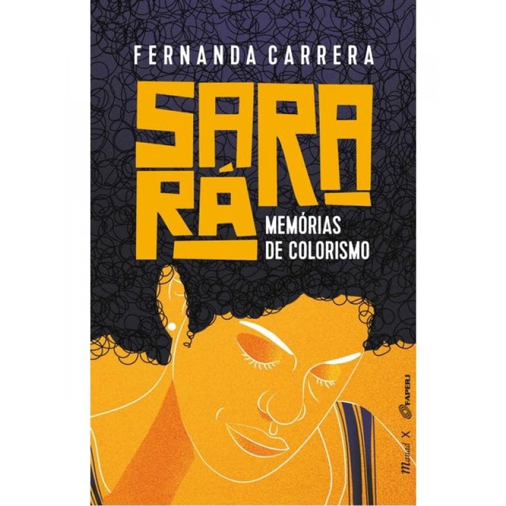 Sarará - Memórias De Colorismo