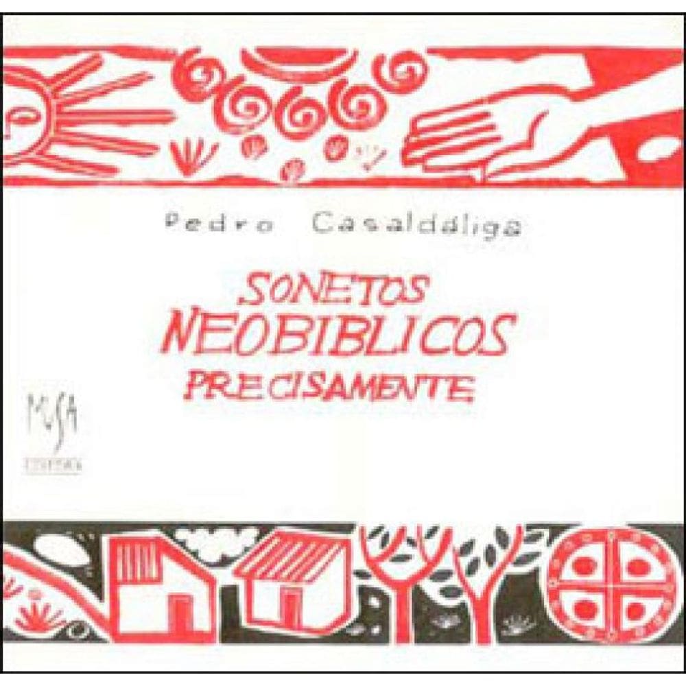 Sonetos Neobiblicos, Precisamente