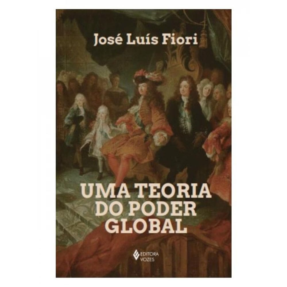 Uma Teoria Do Poder Global