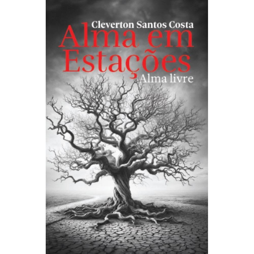 Alma em estações: Alma livre