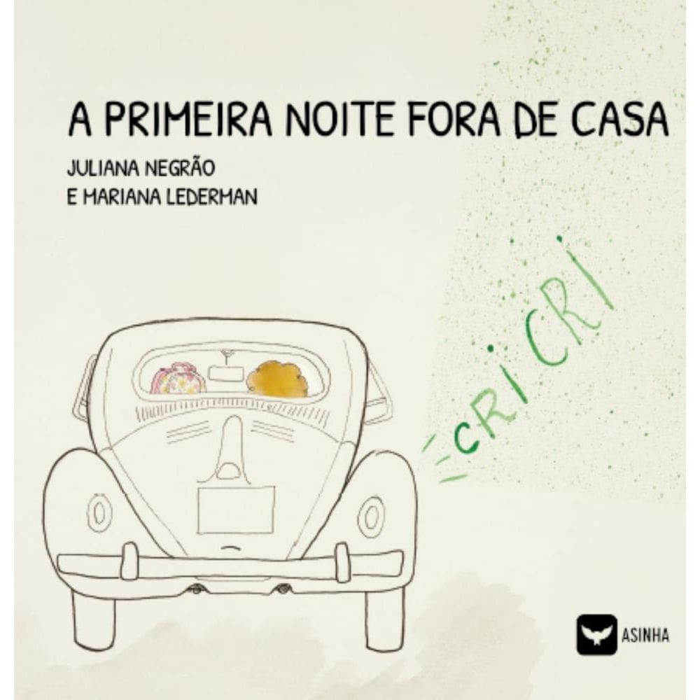 A primeira noite fora de casa