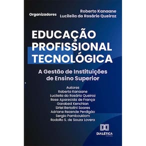 Educação Profissional Tecnológica: a Gestão de Instituições de Ensino Superior